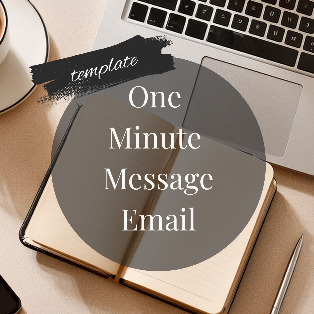 One Minute Message email guide